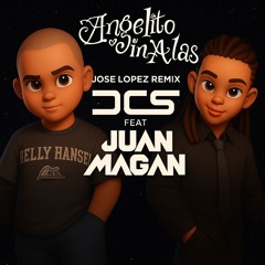 Angelito sin alas (Jose lopez remix) COPYRIGHT