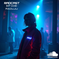 RADCAST EP 008 - Radluu (Hard Techno/Schranz)