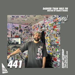 Darker Than Wax FM #441 w/ Marco Weibel • 17th November 2024