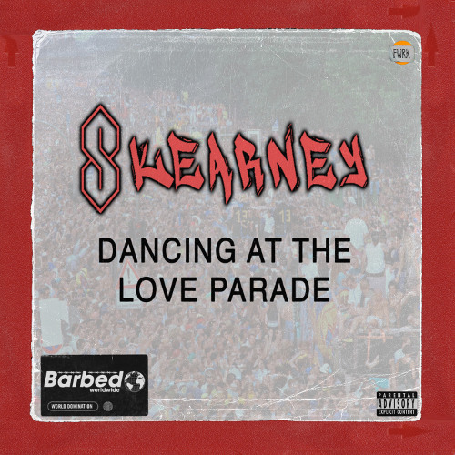 Skearney - Dancing At The Love Parade