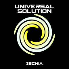 Universal Solution - Ischia (Ambient Version) [CLIP]