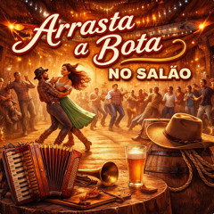 Arrasta a Bota no Salão