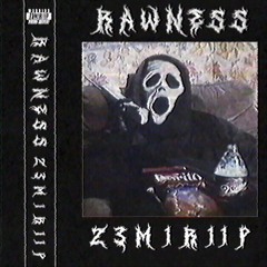RAWNESS