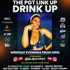 THE LINK UP DRINK UP - SPECIAL GUESTS YOUNG ONES & CHUNKS