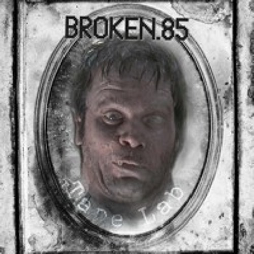 BROKEN.85