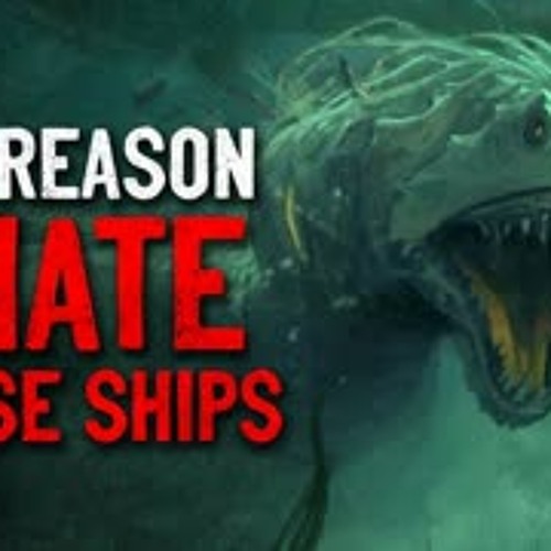 "The Reason I Hate Cruise Ships" Creepypasta