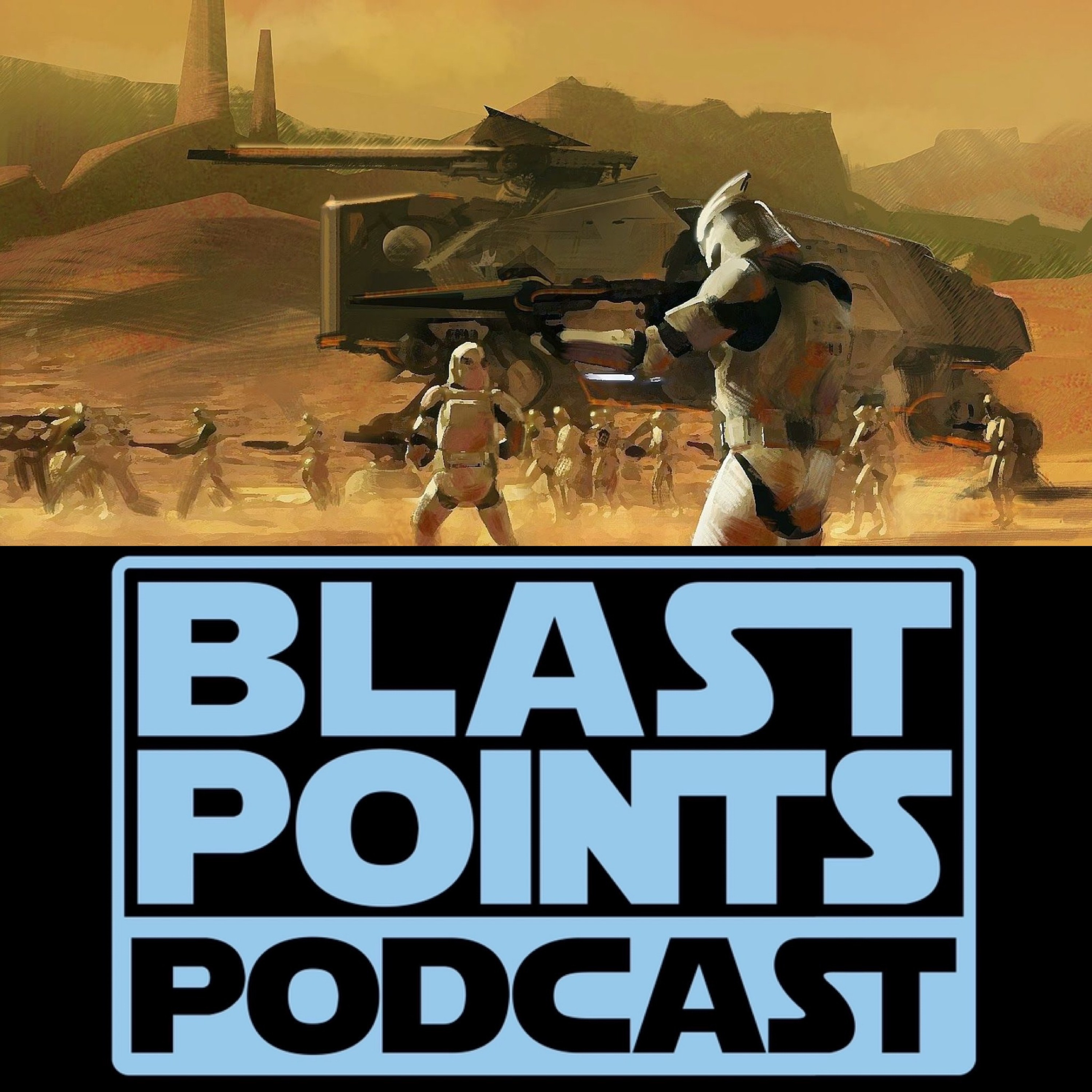 Blast Points - Star Wars Podcast