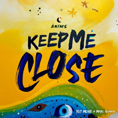 PREMIERE: Yet More & Marc Gonen - Keep Me Close (Original Mix) [ÀNIMS]