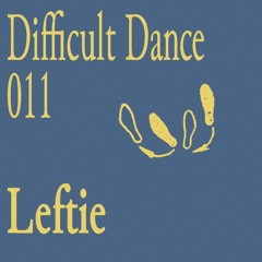 DD 011: Leftie
