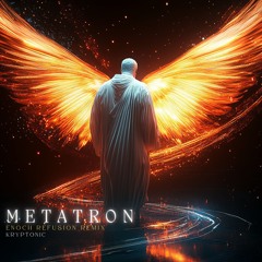 METATRON ENOCH REFUSION - 2