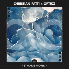 ABR134 | Christian Patti x Optikz - Strange World (07.06.2024)