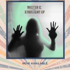 Mister C - Starlight