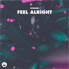 ESound - Feel Alright