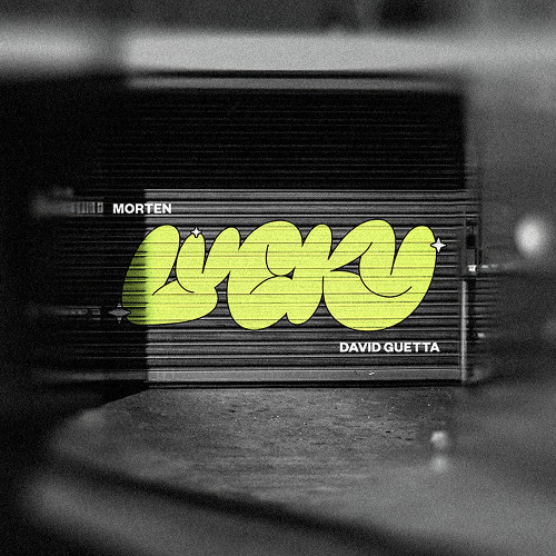 MORTEN, David Guetta - Lucky