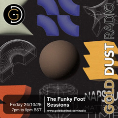 The Funky Foot Sessions 282 - 24-10-25