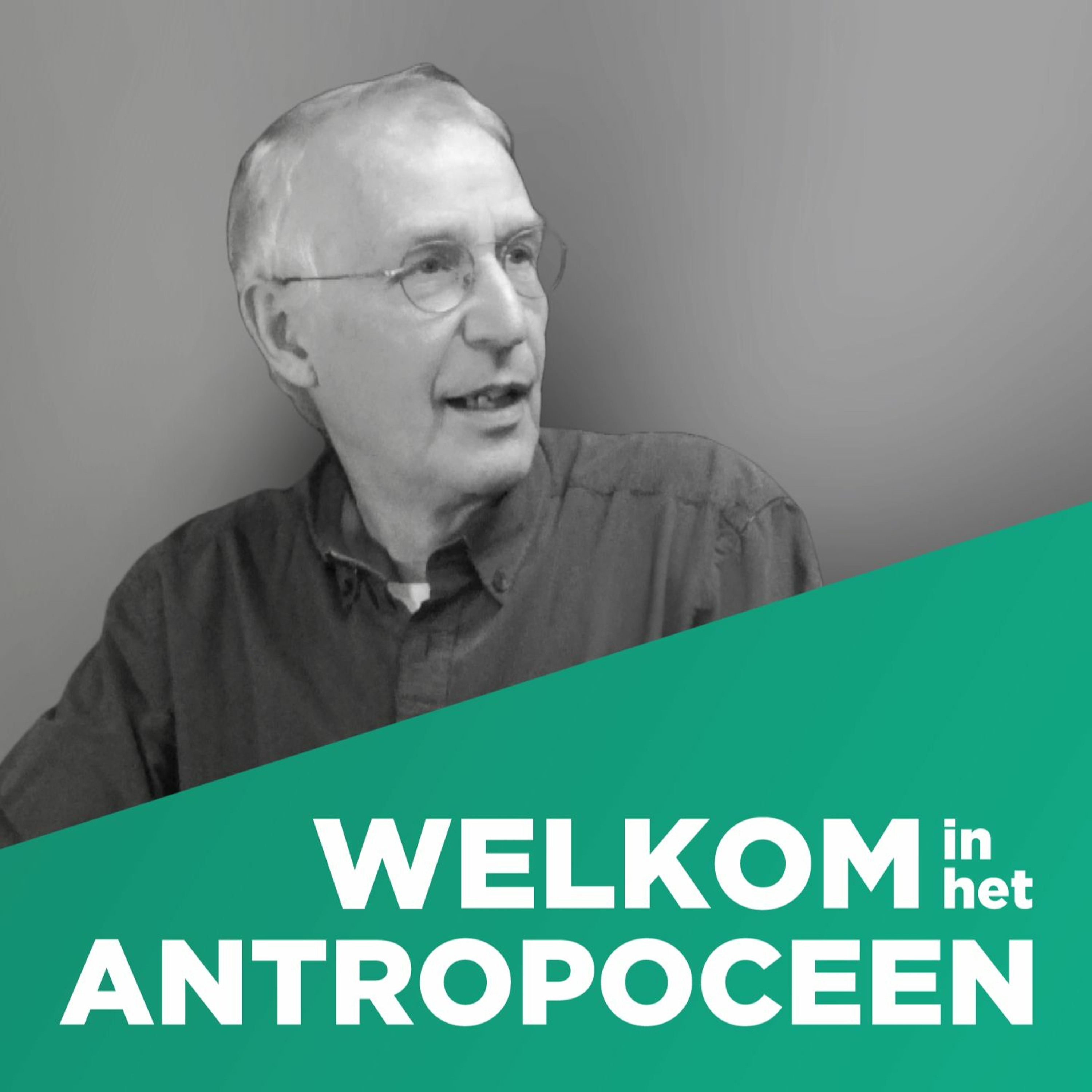 Welkom in het Antropoceen