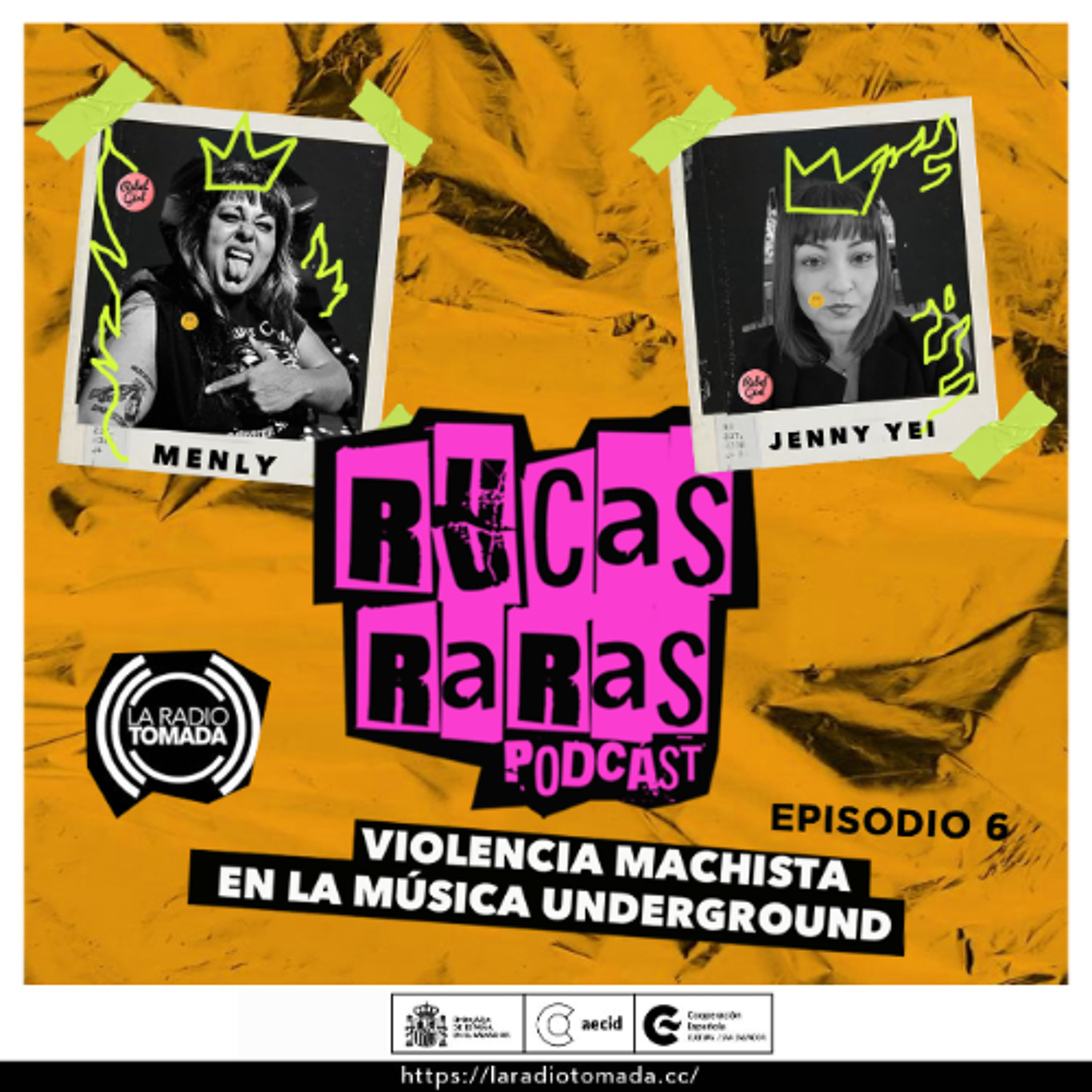 06 - Rucas Raras - Violencia Machista en la escena underground episode artwork