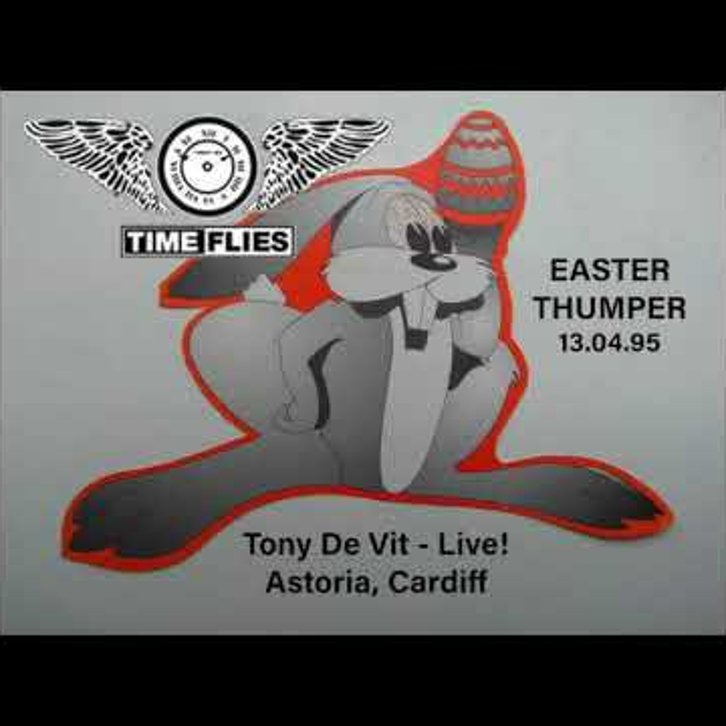Tony De Vit - Live at Time Flies! Cardiff Astoria - 13.04.95 episode artwork