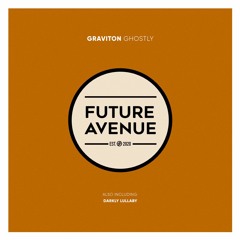 Graviton - Ghostly [Future Avenue]