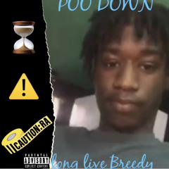 POO DOWN