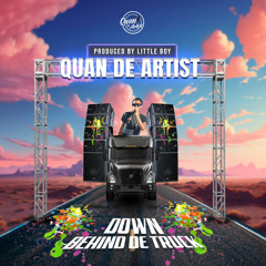 Quan De Artist - Behind The Truck ( Crop Over 2024 ) Barbados .mp3