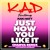Artwork for Just How You Like It (Charva Remix) [feat. Kak Hatt, Charlie Choppa, Kay The Jeweller, Whydee, Imtizzy, ABlaize & The Charvas]