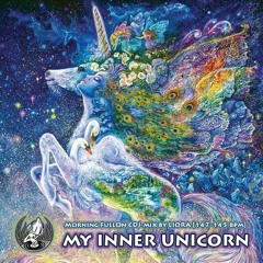 MY INNER UNICORN - Morning FullOn CDJ-mix by LIORA [147-145 bpm]