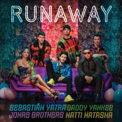 Sebastián Yatra, Daddy Yankee, Natti Natasha - Runaway (feat. Jonas Brothers)