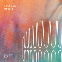 Tim Iron - Got U [Elliptical Sun Melodies]