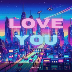 eManuL - Love Like You
