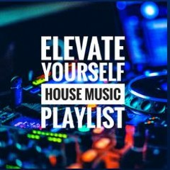 elevate yourself mix - Dj Alex Lamarre
