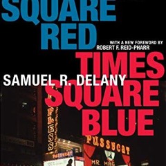 Download Book Free Times Square Red. Times Square Blue 20th Anniversary Edition (Sexual Cultures.