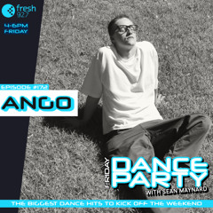 Friday Dance Party #172 with ANGO