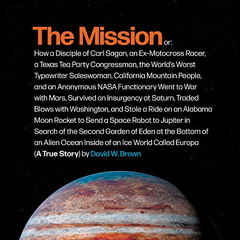[Read] PDF 💝 The Mission: A True Story by  David W. Brown,JD Jackson,HarperAudio PDF