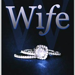 READ EPUB KINDLE PDF EBOOK Wife (Betrothed #1) by  Penelope Sky 📌