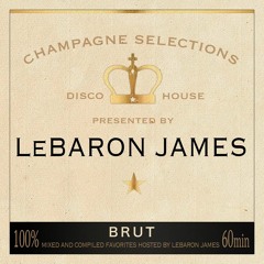 LeBaron James - Champagne Selections Ep. 19 [January 2022]
