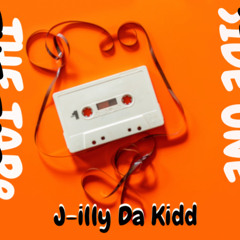 pressure  by J-illy Da Kidd ; produced by CORBETT