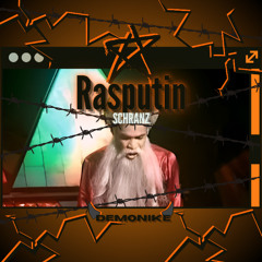Rasputin SCHRANZ master