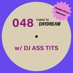 048 DJ ASS TITS for Daydream Studio *hyperlove takeover*