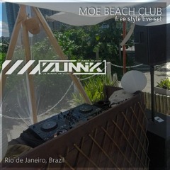 Moe Beach Club - Free Style Live SET