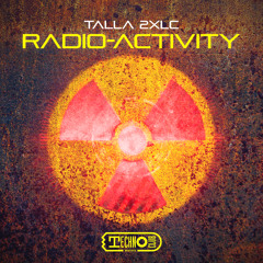 Talla 2XLC - Radio-Activity