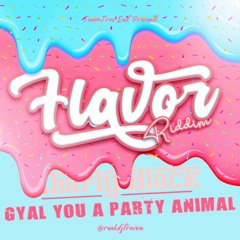 Party Animal (Flavor Riddim Remix) - DJ Trevon