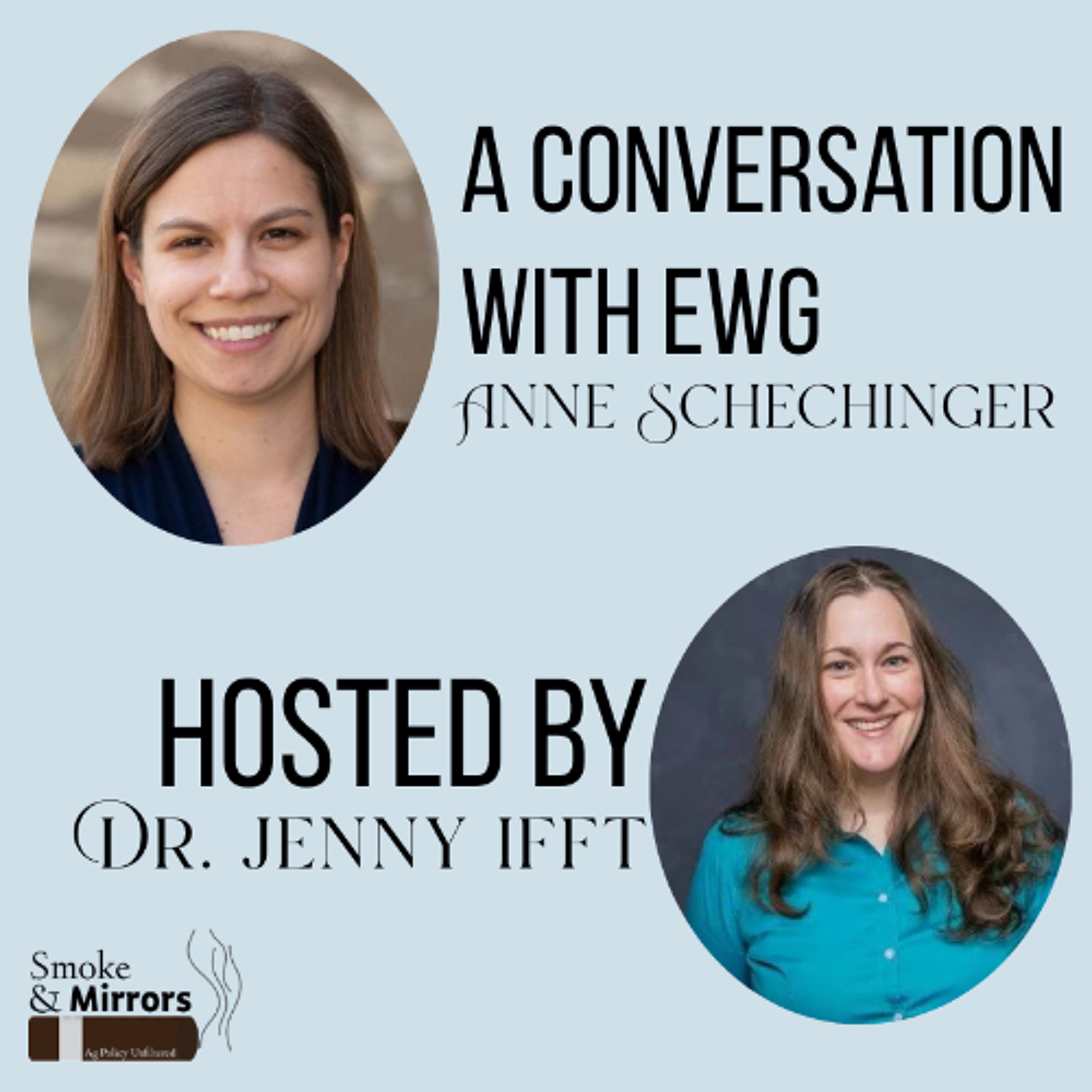 A Conversation With EWG | Anne Schechinger episode artwork