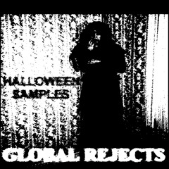 Global Rejects: Halloween Samples 2025