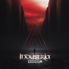 Industria- Exsilium