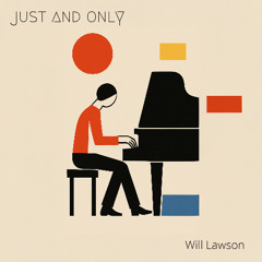 just and only