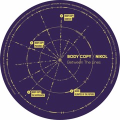 Body Copy / Nikol - Between The Lines