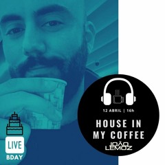 House In My Coffee - João Lemoz Live Set