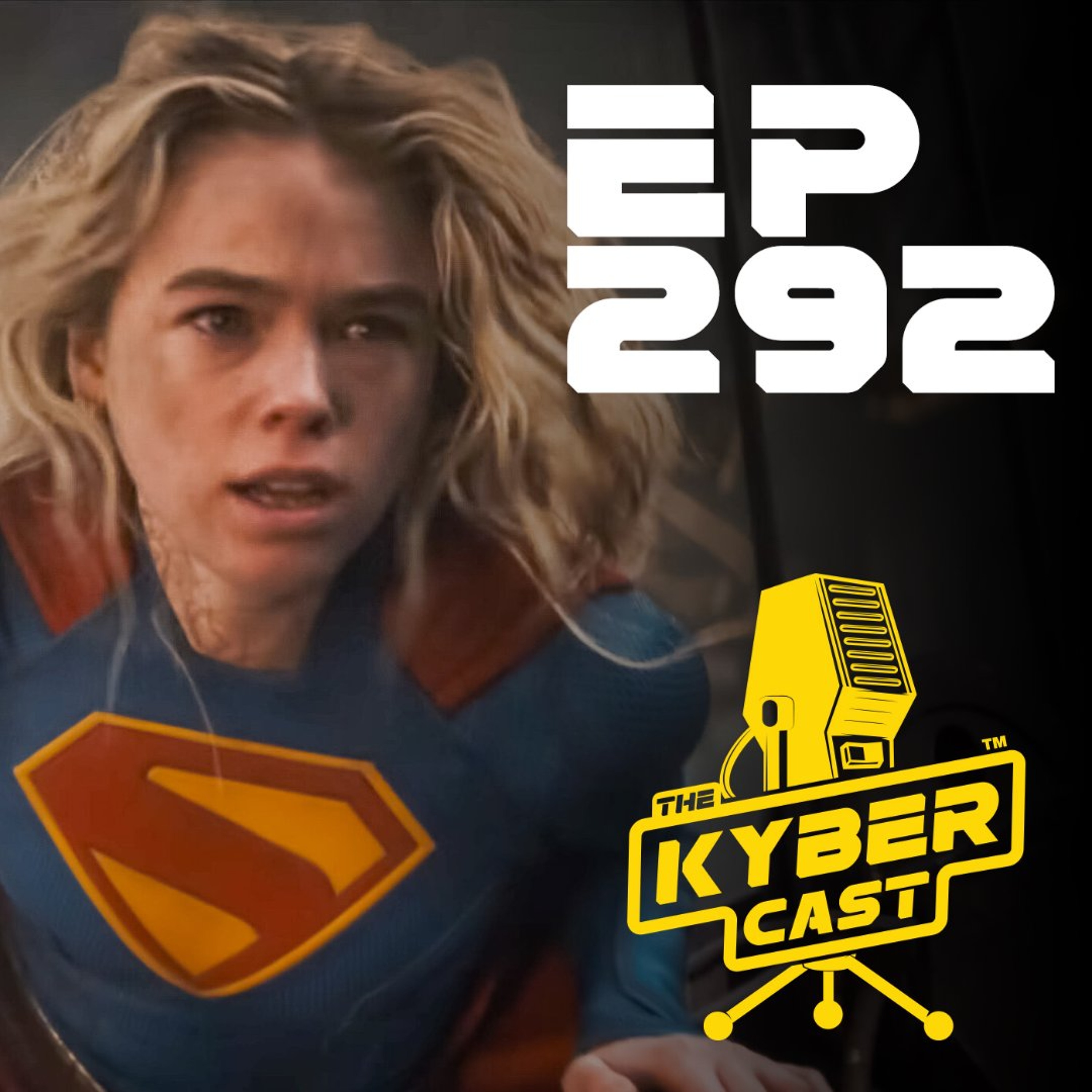 Kyber292-Supergirl Review episode artwork