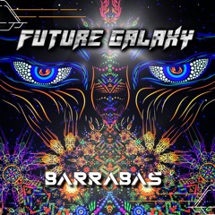 FUTURE GALAXY - PODCAST BARRABAS